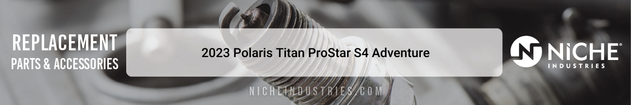 2023 Polaris Titan ProStar S4 Adventure